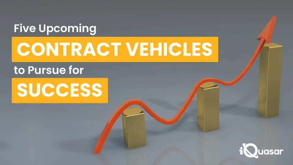 Contract-Vehicles | five_Upcoming_Contract