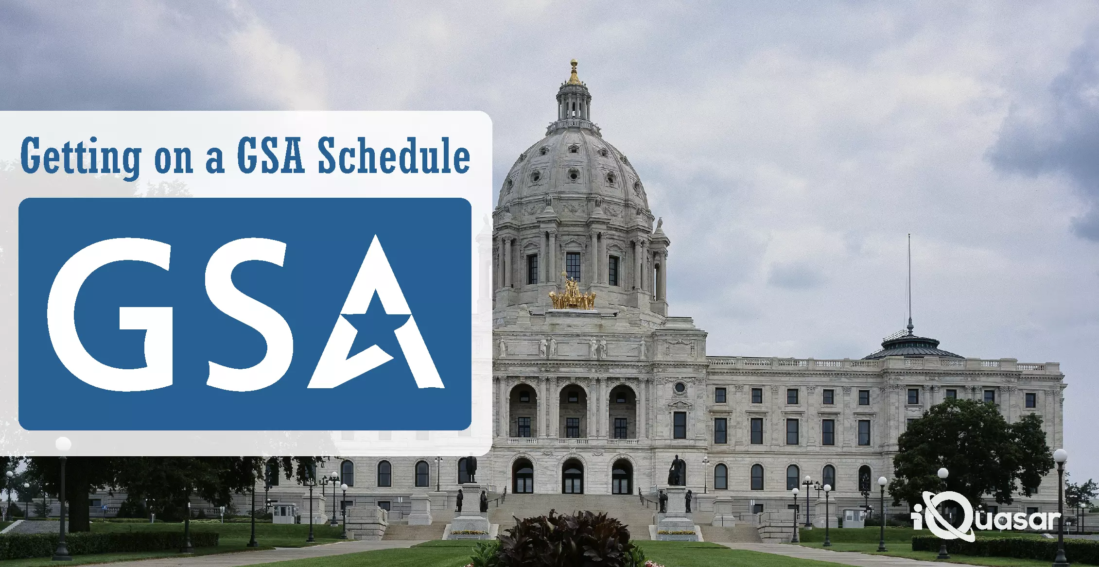 gettingOnAGSA_low-01 Getting on GSA Schedule iquasar llc