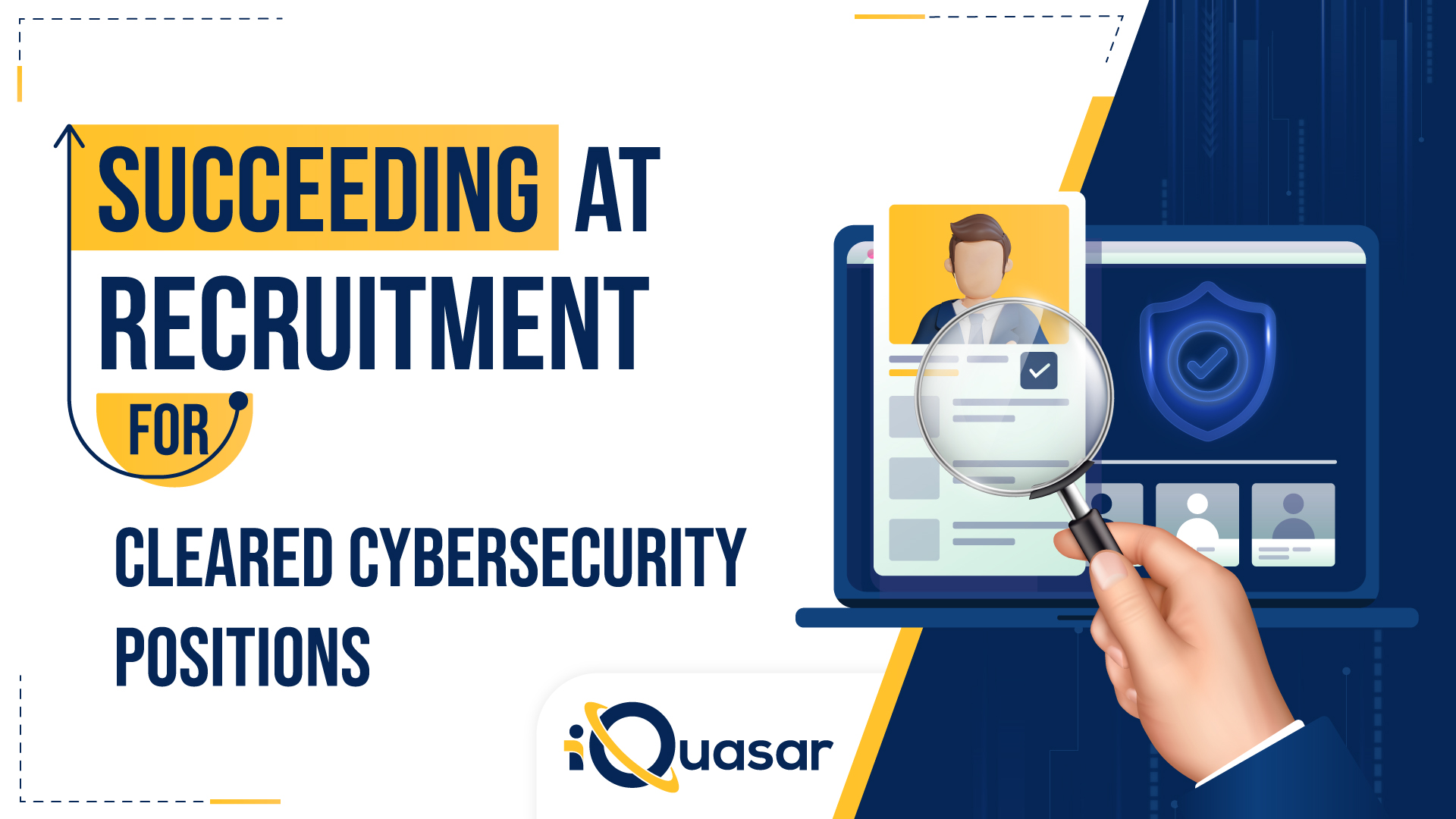 Cybersecurity Recruiting | iQuasar Cybersecurity Recruiting | iQuasar