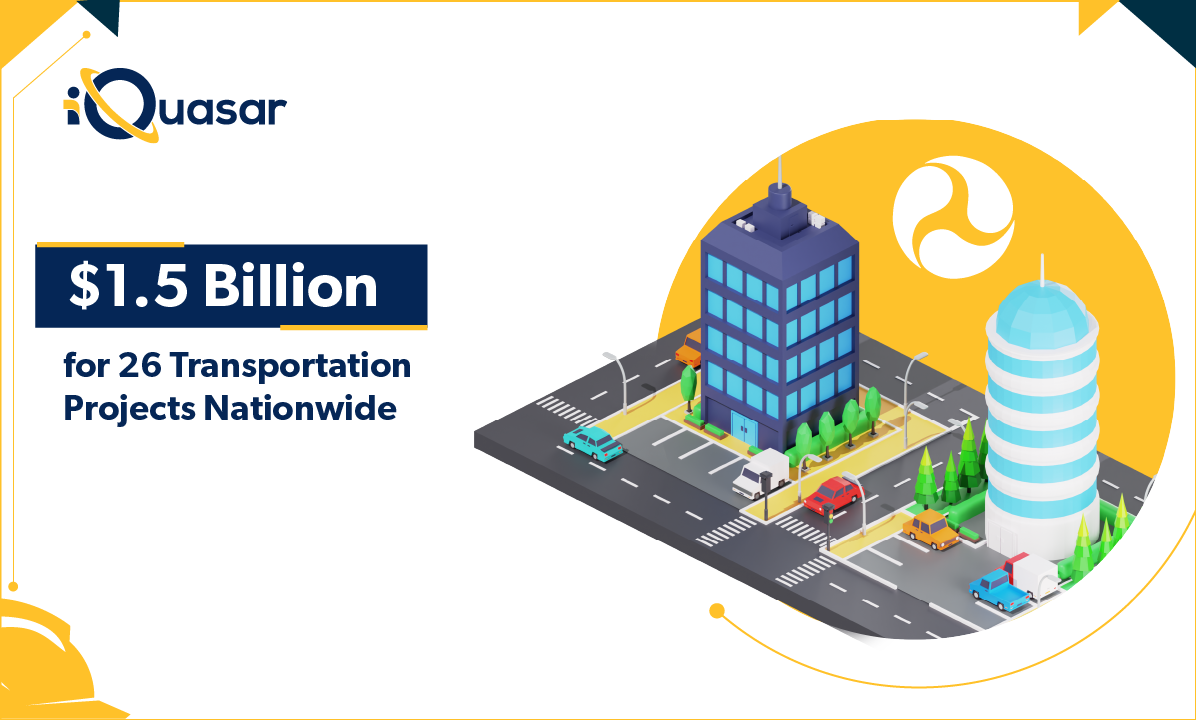 USDOT announces $1.5 Billion for 26 Transportation Projects Nationwide