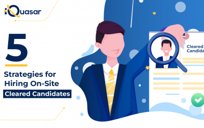 5 Strategies for Hiring On-Site Cleared Candidates