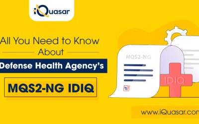 All You Need to Know About Defense Health Agency’s MQS2-NG IDIQ