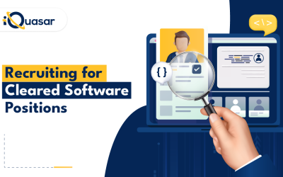 How to Overcome Challenges of Recruiting for Cleared Software Positions