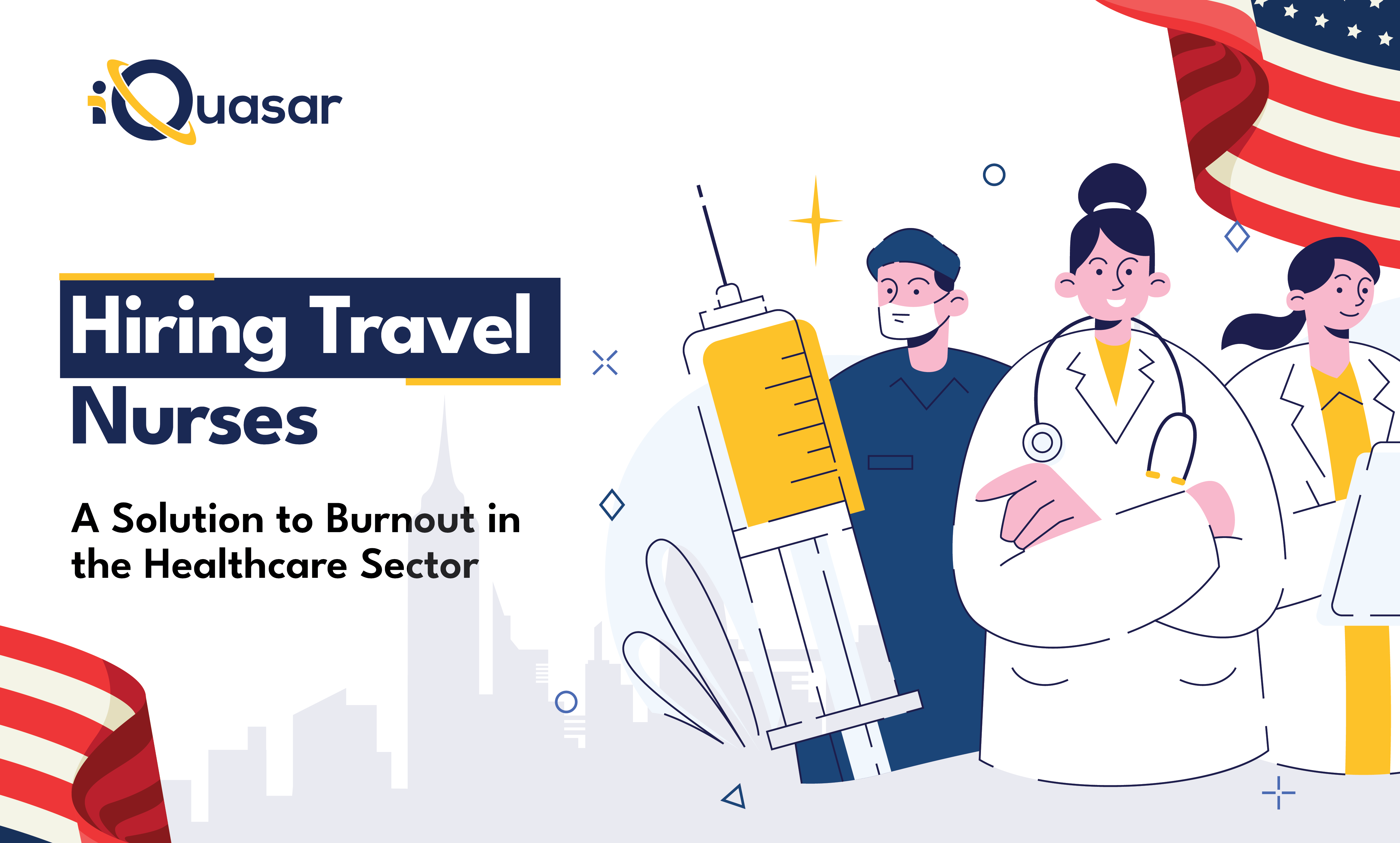 Hiring Travel Nurses | iQuasar LLC Hiring Travel Nurses | iQuasar LLC