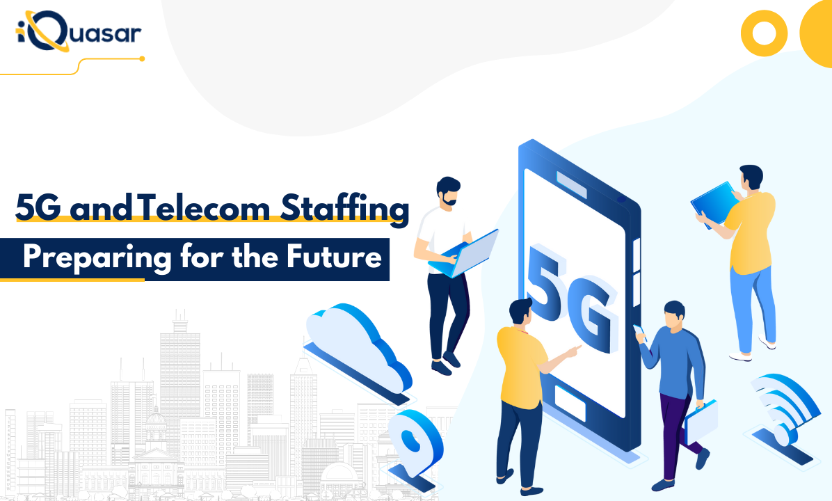 text on 5G and Telecom Staffing