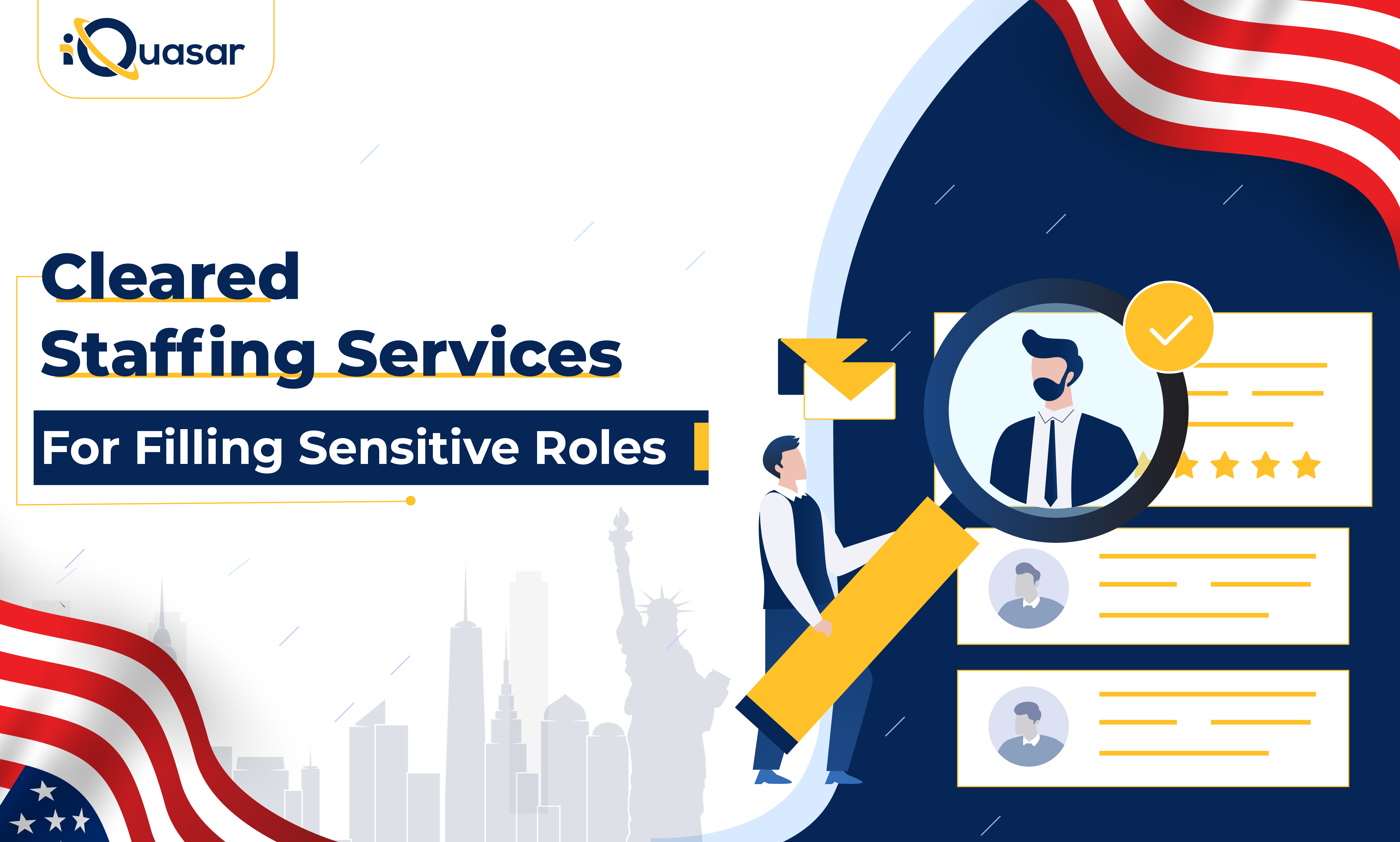 Cleared Staffing Services | iQuasar LLC Cleared Staffing Services | iQuasar LLC