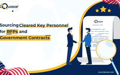 6 Top Strategies for Sourcing Cleared Key Personnel for RFPs and Government Contracts