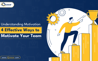 Understanding Motivation: 4 Effective Ways to Motivate Your Team