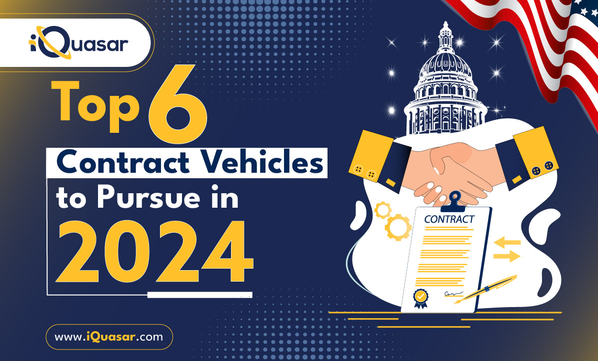 Top 6 Contract vehicles for 2024 | iQuasar LLC