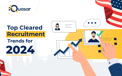 Top 6 Cleared Recruitment Trends for 2024