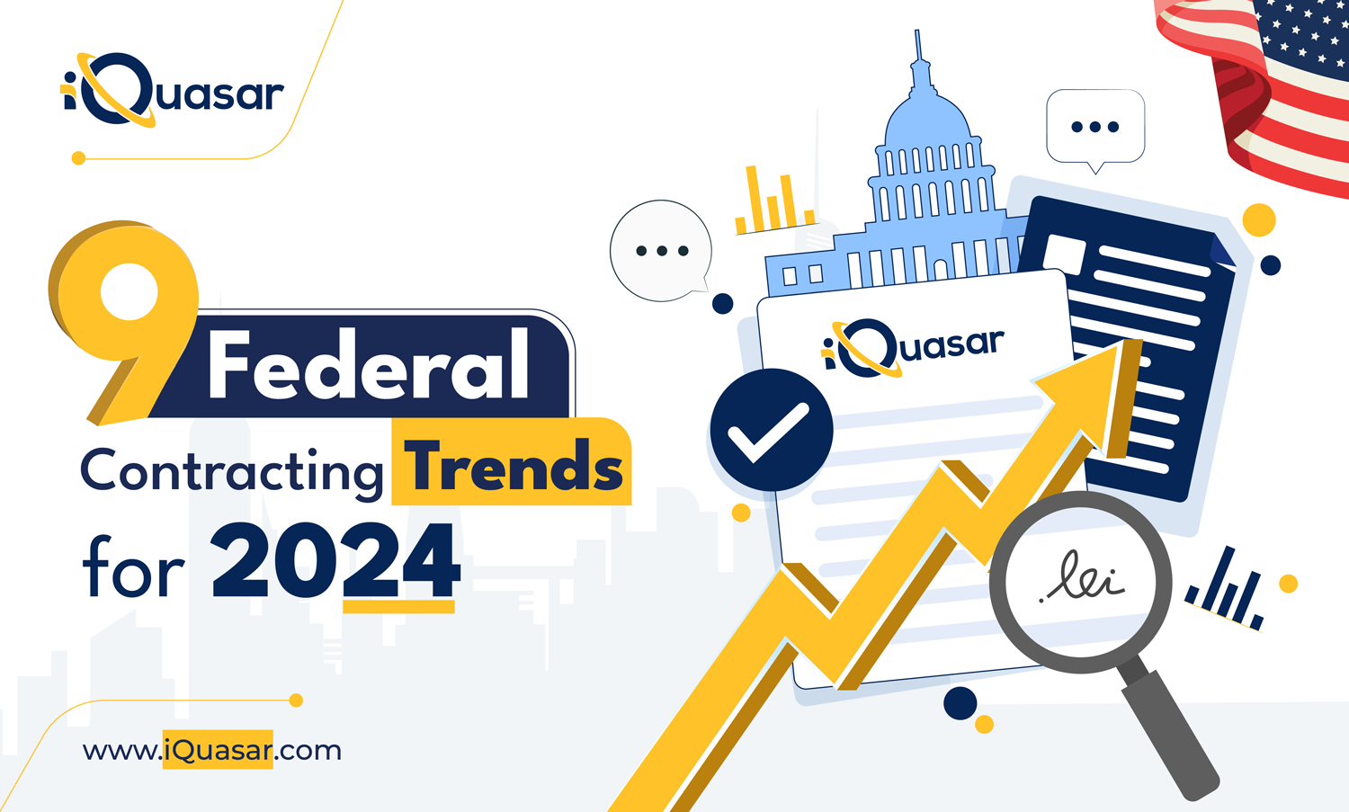 Federal contracting trends 2024 | iQuasar