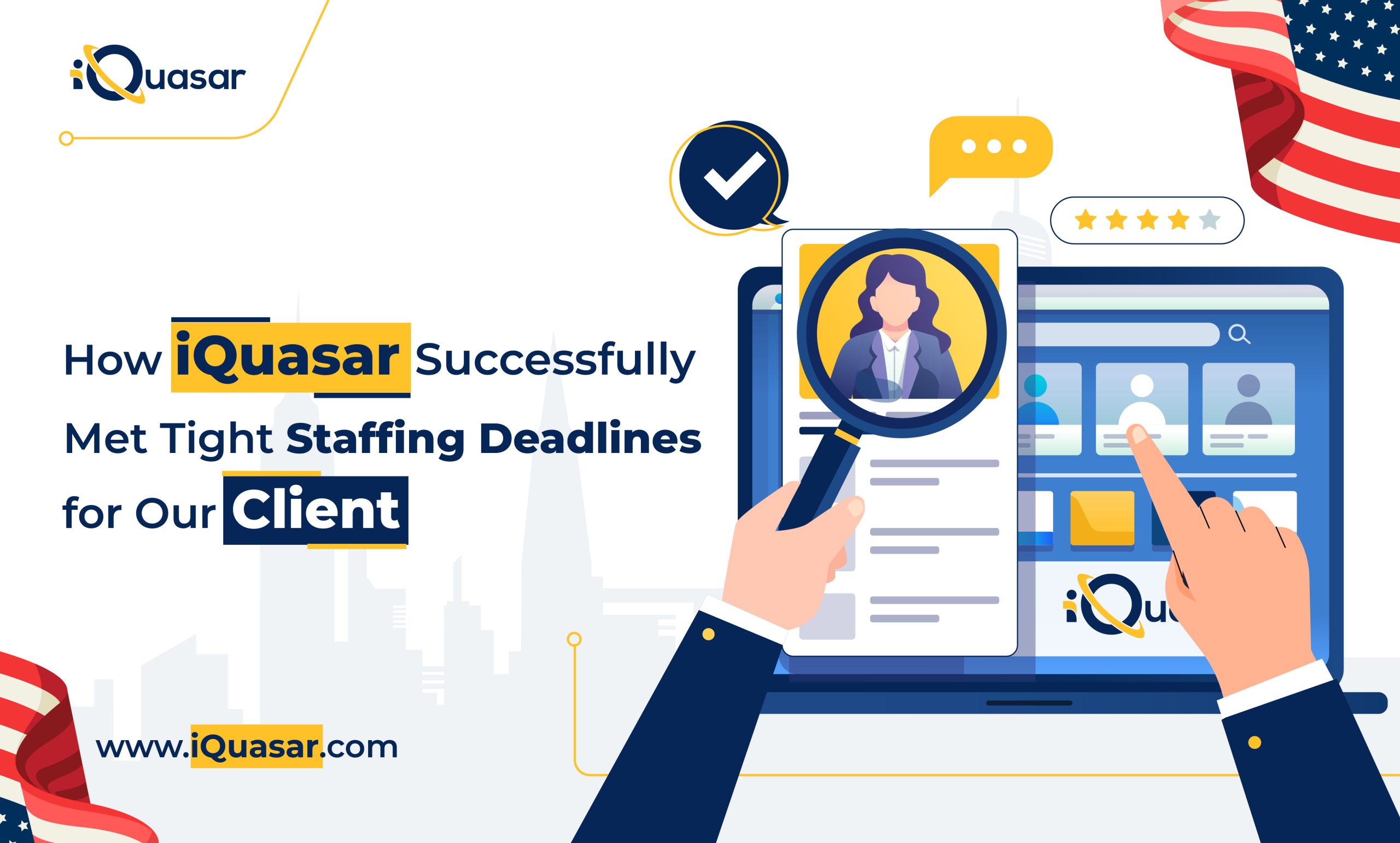 how iQuasar met tight staffing deadlines