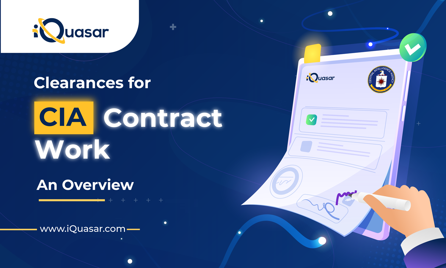 CIA-COntract Clearances for CIA Contract Work: An Overview