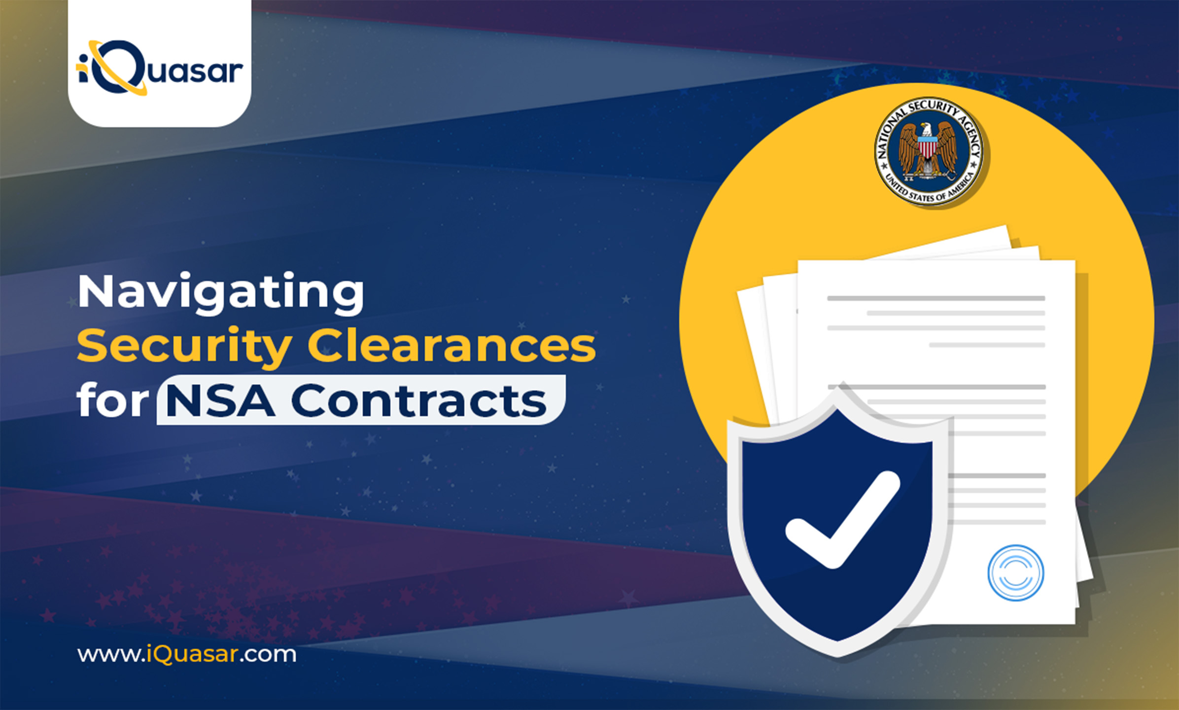 Navigating NSA@2x Navigating Security Clearances for NSA Contracts
