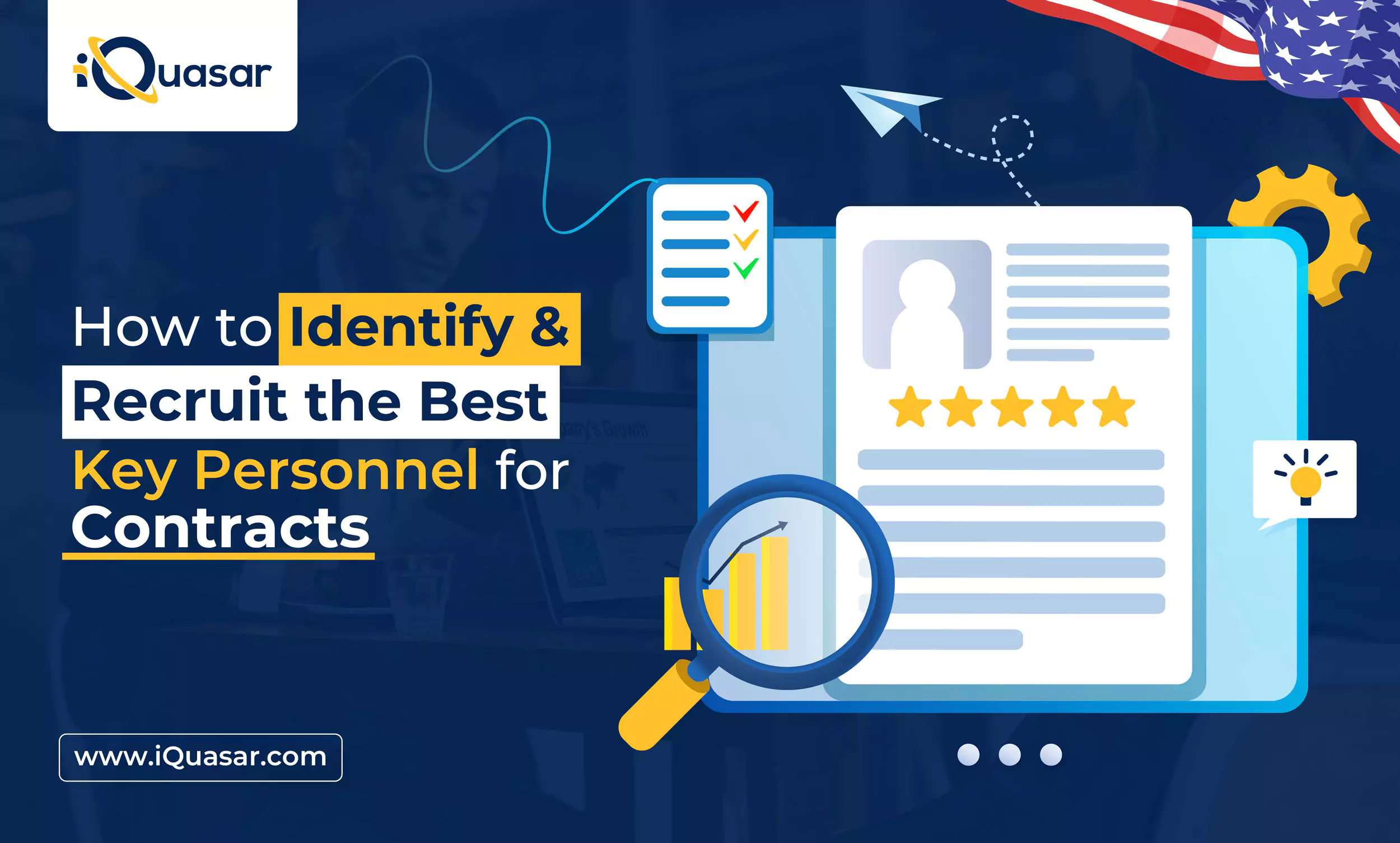 How to Identify & Recruit the Best Key Personnel for Contracts key personnel