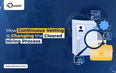 How Continuous Vetting is Changing the Hiring Process