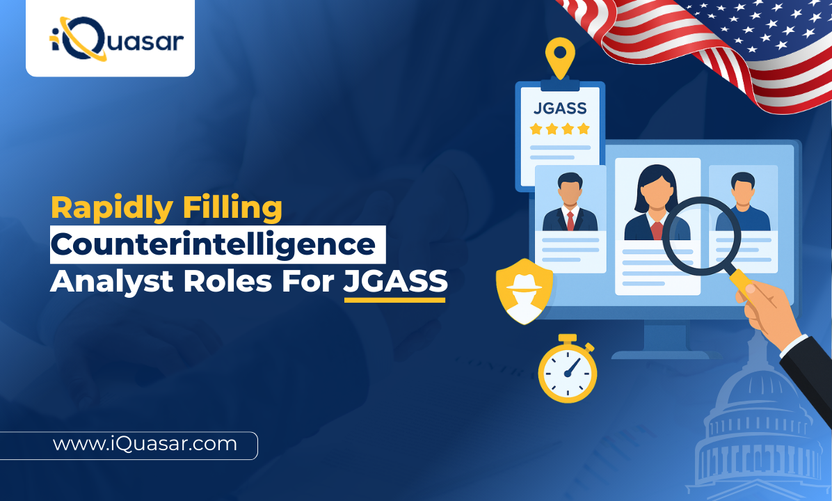 Rapidly Filling Counterintelligence Analyst Roles For JGASS Counterintelligence Analyst Roles