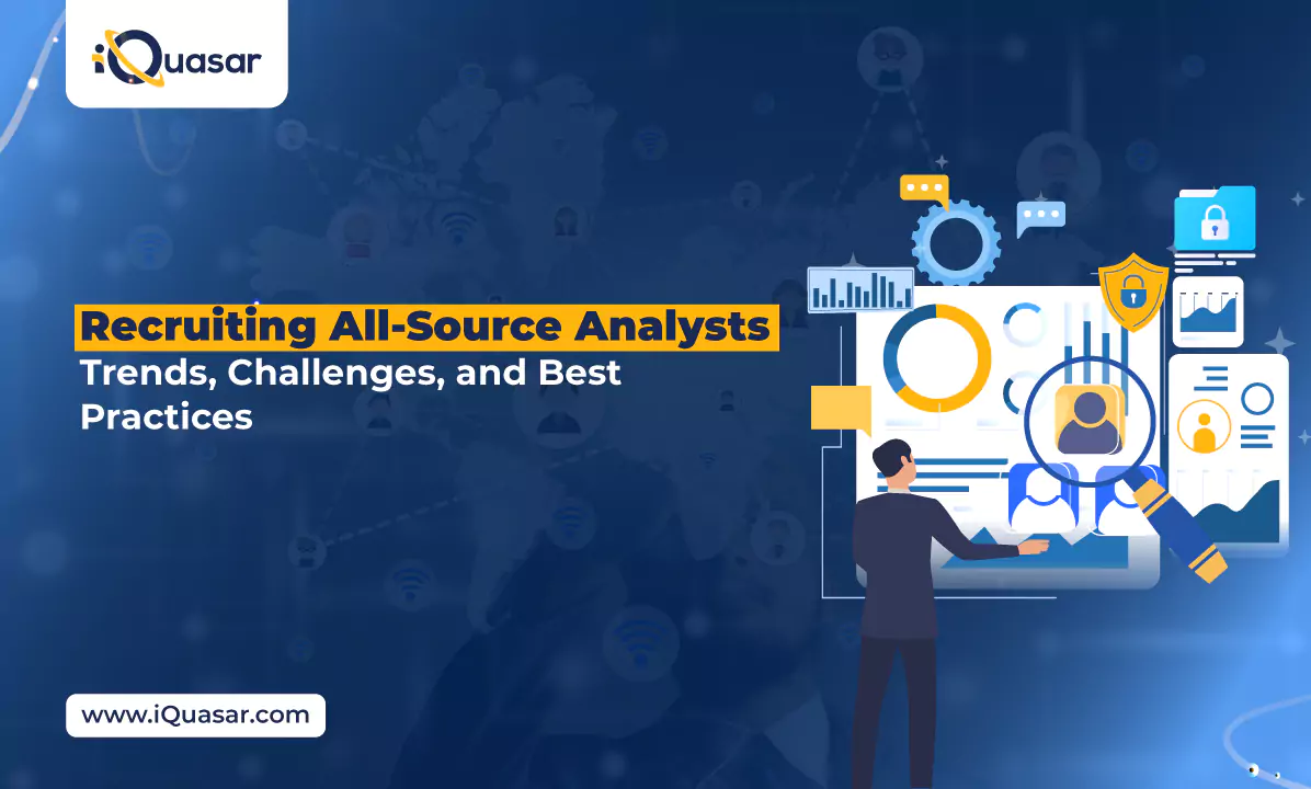 recruiting-all-source-analysts-trends-challenges-and-best-practices-683d2724c196f All-Source Analysts
