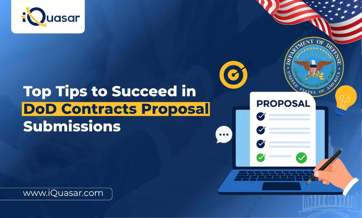 Top Tips to Succeed in DoD Contracts Proposal Submission DoD Contracts