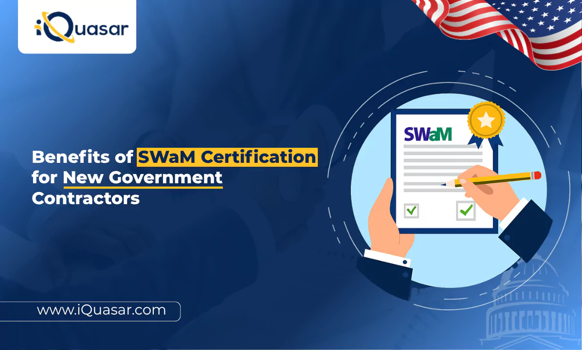 Benefits of SWaM Certification for New Government Contractors Benefits of SWaM Certification