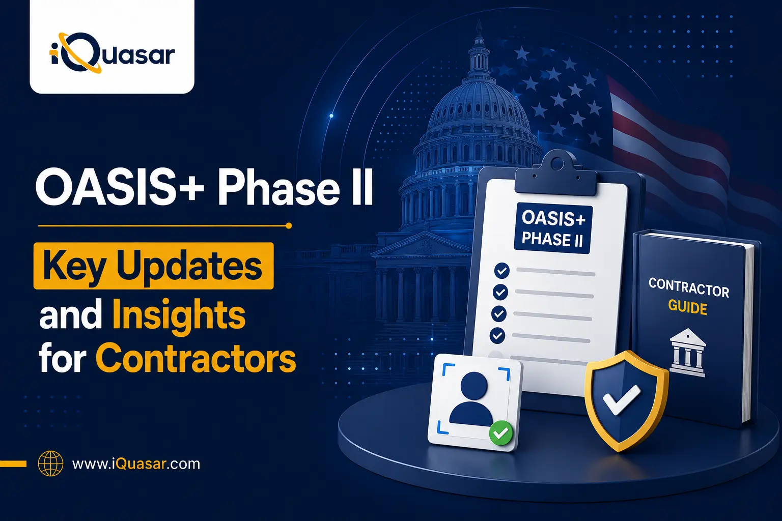 OASIS+ Phase II: Key Updates and Insights for Contractors