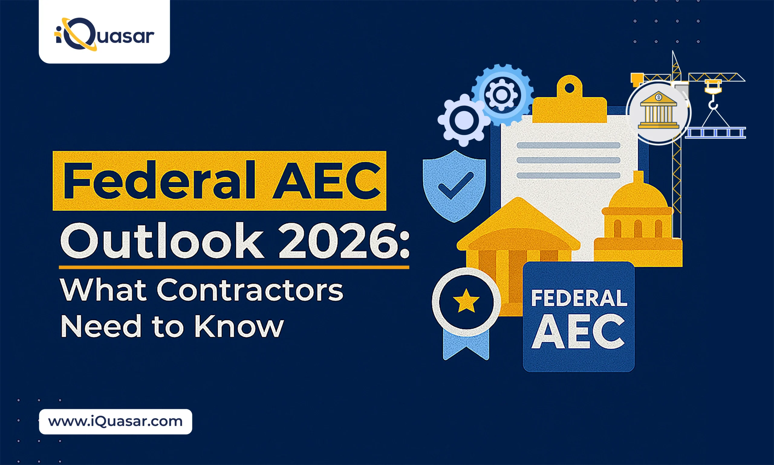 Federal AEC Outlook 2026