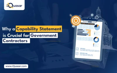 Why a Capability Statement is Crucial for Government Contractors