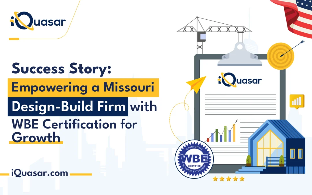 iQuasar Simplified WBE Certification for a Missouri Design-Build Firm
