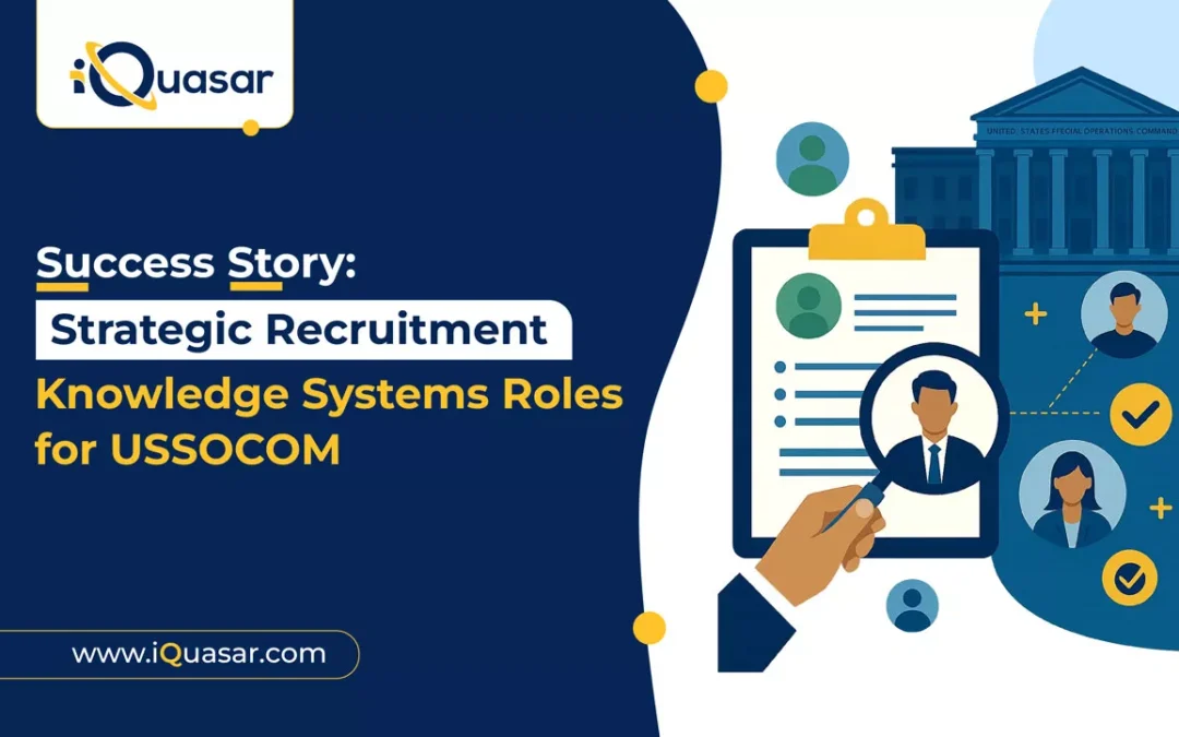 Building Intelligence-Driven Teams: Recruitment for USSOCOM Knowledge Systems Roles