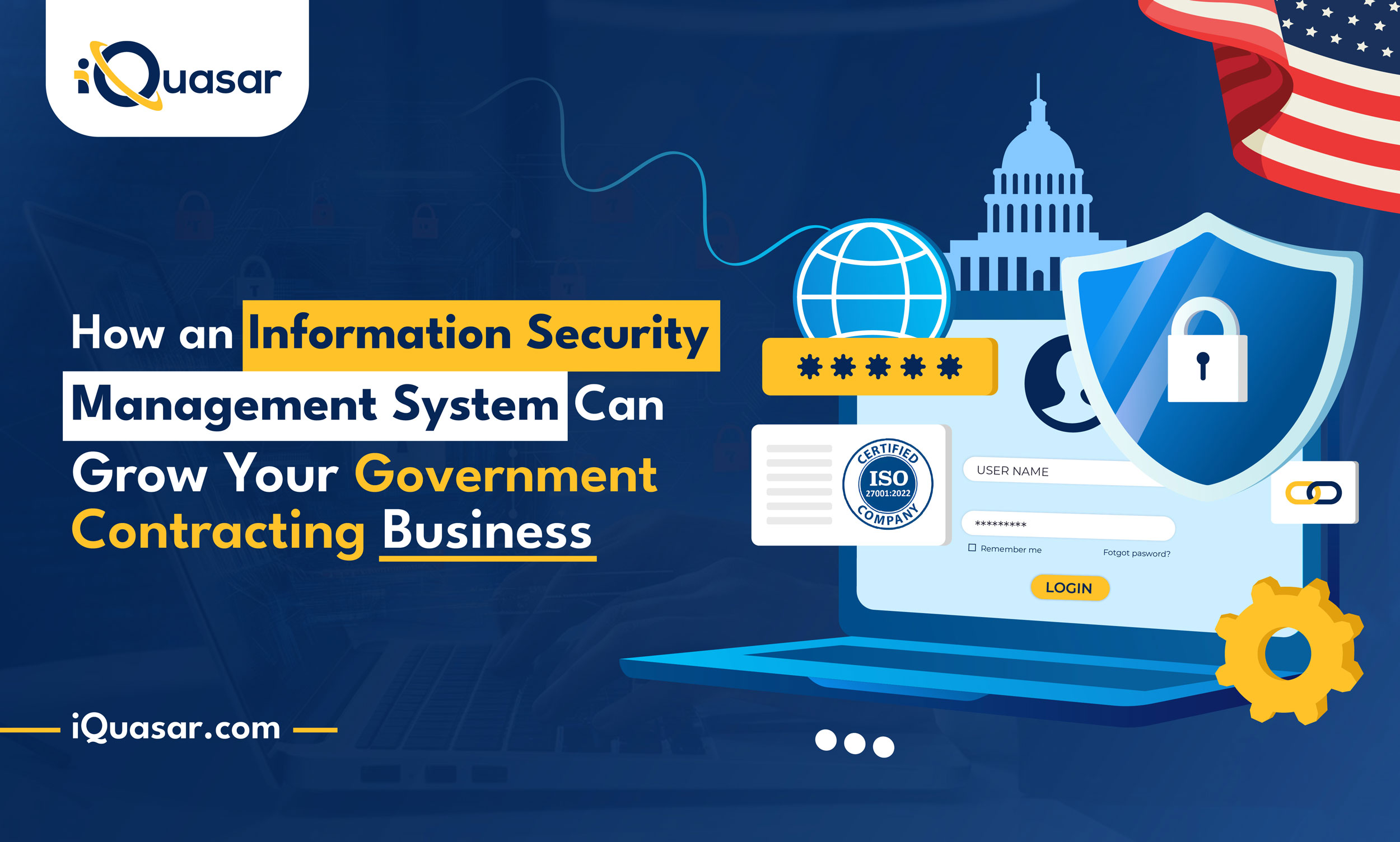 How-an-Information-Security-Management-System-Can-Grow-Your-Government-Contracting-Business ISMS for government contractors