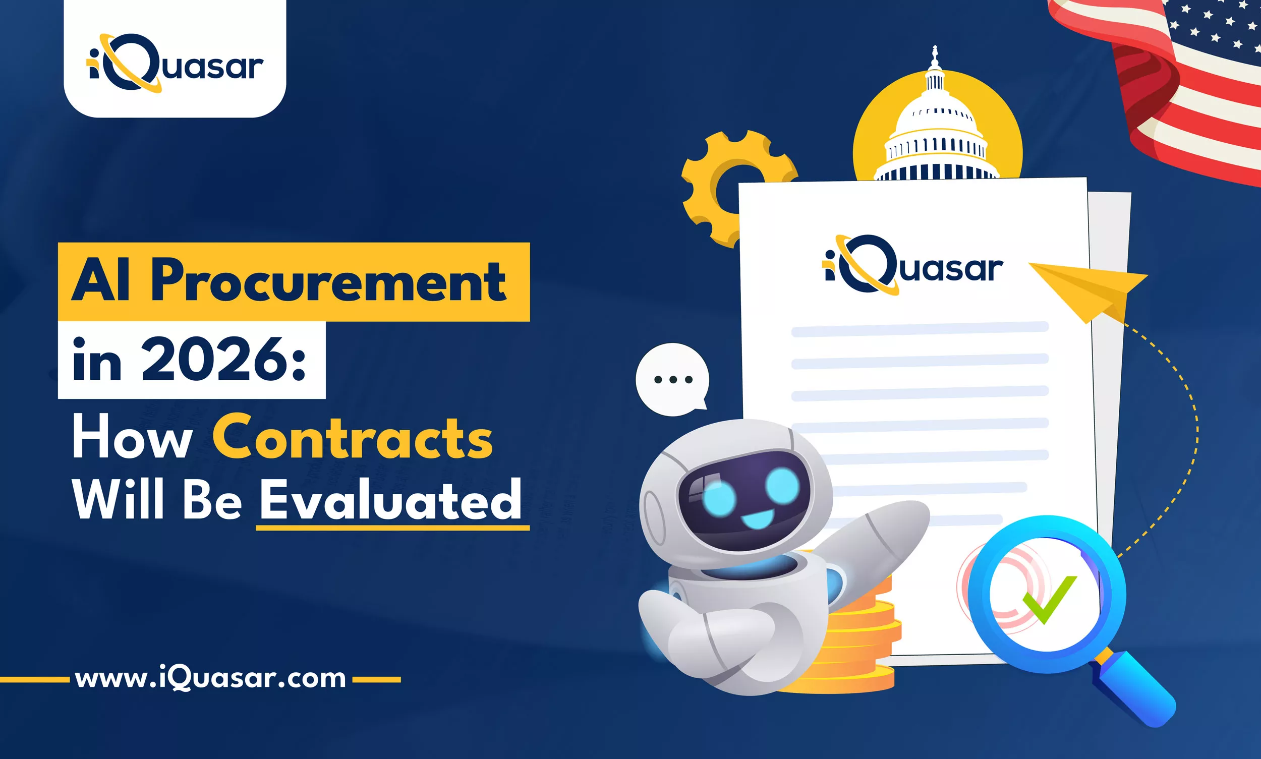 AI Procurement in 2026: How Federal Agencies Will Use Automation to Evaluate and Monitor Contracts ai procurement