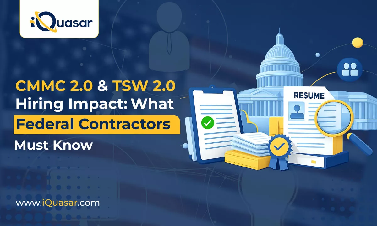 CMMC 2.0 & TSW 2.0 Hiring Impact
