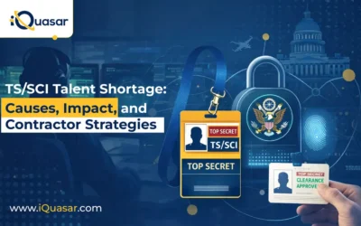 TS/SCI Talent Shortage: Why It’s Worsening and How Federal Contractors Can Win Top Cleared Talent in 2026
