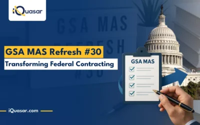 GSA MAS Refresh #30: Transforming Federal Contracting for 2026 and Beyond