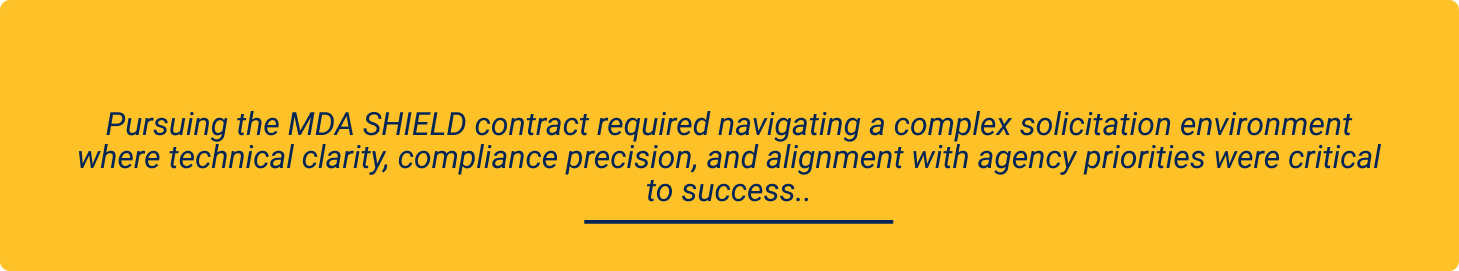 MDA SHIELD contract required navigating a complex solicitation