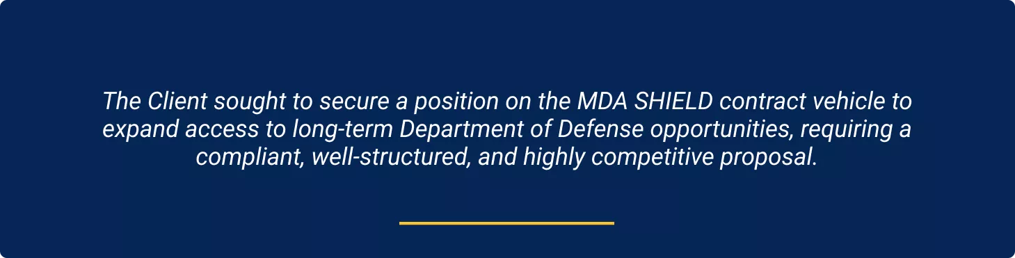 Opportunity Statement for Proposal Development Support for the MDA SHIELD contract