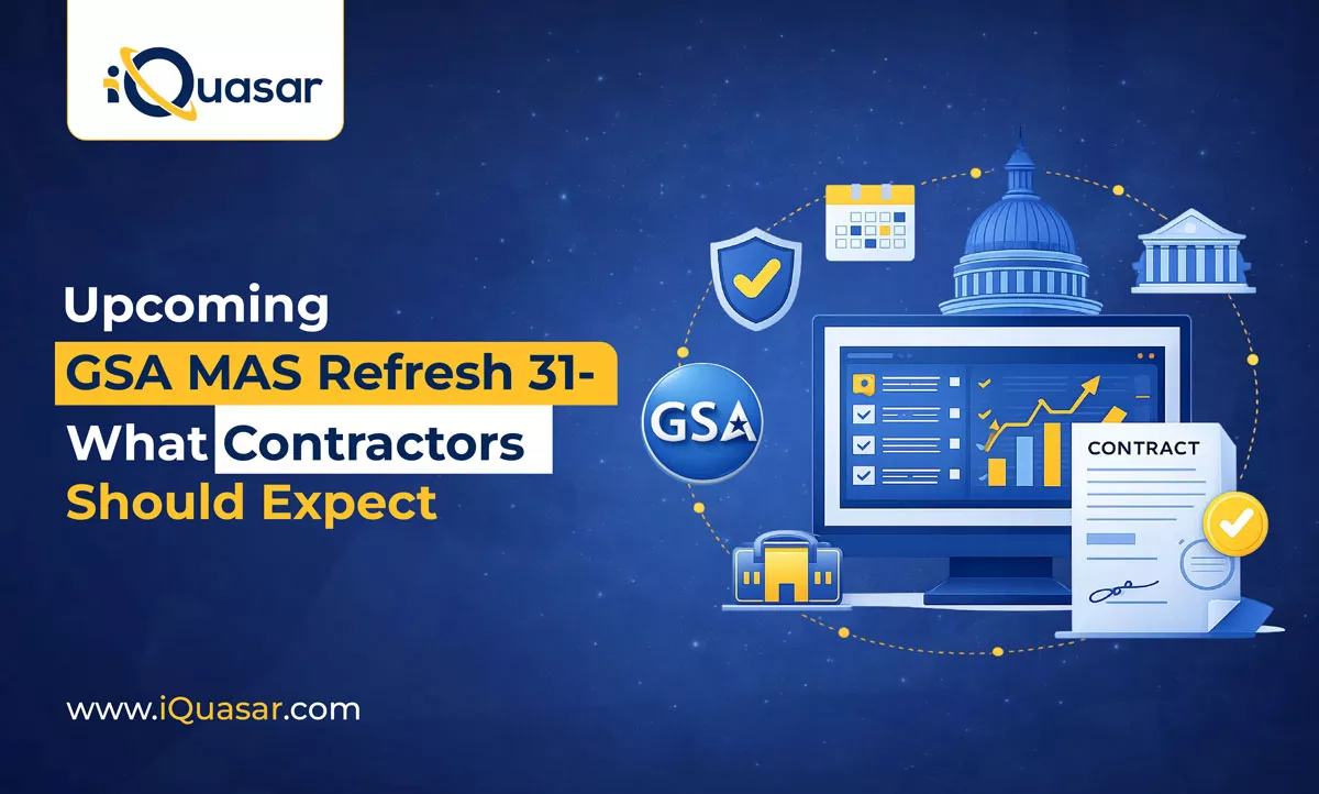 Upcoming GSA MAS Refresh 31 – What Contractors Should Expect Upcoming GSA MAS Refresh 31
