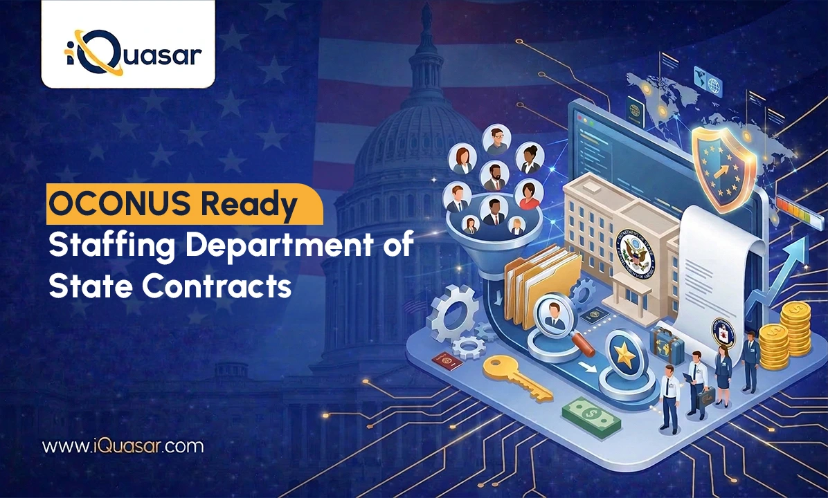 OCONUS Ready: How to Staff DOS Contracts with Cleared Professionals for Overseas Assignments DOS Contracts