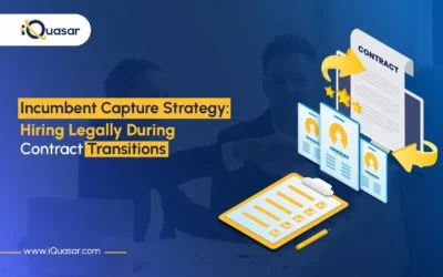 Incumbent Capture Strategy: Hiring Legally During Contract Transitions