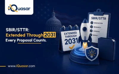 SBIR/STTR Is Back Through 2031 and From FY2027, Every Proposal Has to Count