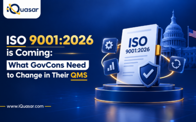 ISO 9001:2026 Is Coming: What Government Contractors Need to Change in Their QMS